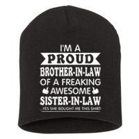 Proud Brother In Law Of Awesome Sister In Law Brotherinlaw Short Acrylic Beanie