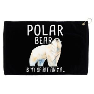 Polar Bear Is My Spirit Animal Wildlife Lover Zookeeper Grommeted Golf Towel