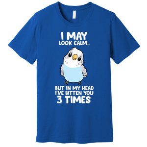 Parakeet Bird In My Head IVe Bitten You 3 Times Budgie Bird Premium T-Shirt