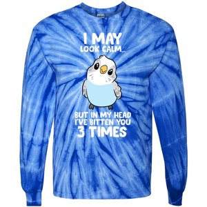 Parakeet Bird In My Head IVe Bitten You 3 Times Budgie Bird Tie-Dye Long Sleeve Shirt