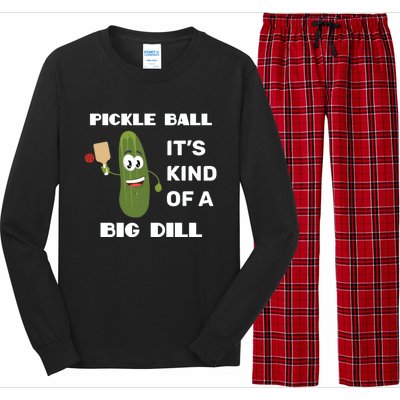 Pickle Ball: It's Kind Of A Big Dill {Gift} Long Sleeve Pajama Set