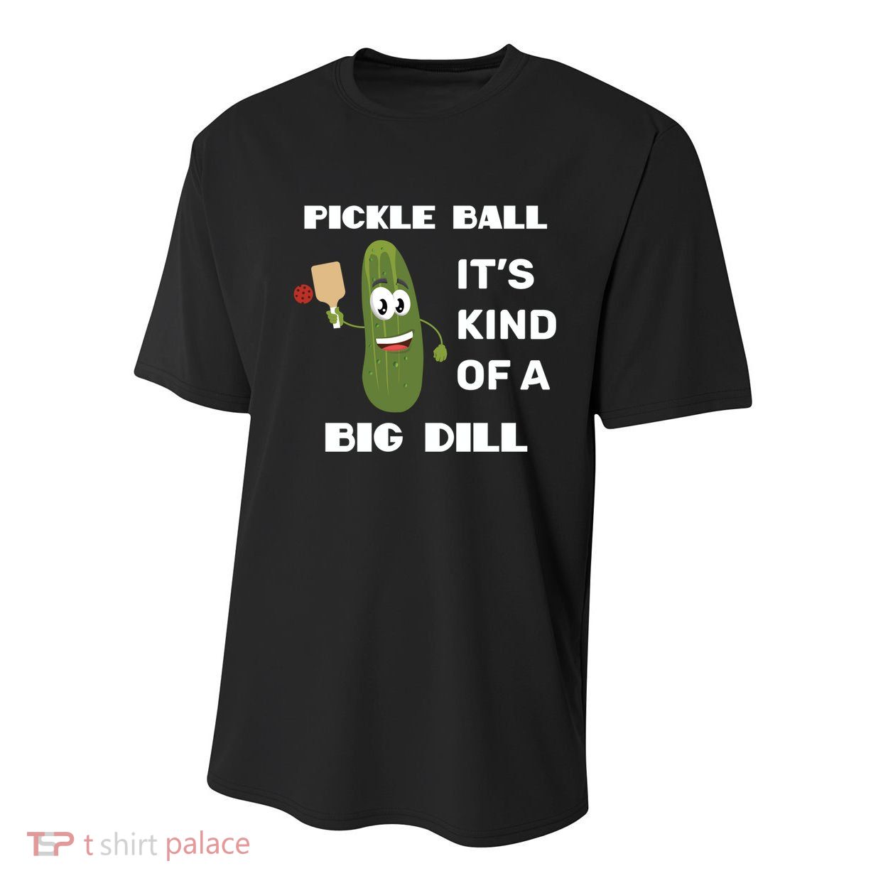 Pickle Ball: It's Kind Of A Big Dill {Gift} Youth Performance Sprint T-Shirt