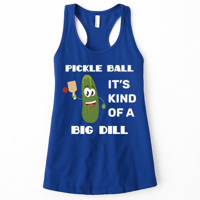 Pickle Ball: It's Kind Of A Big Dill {Gift} Womens Tank Top