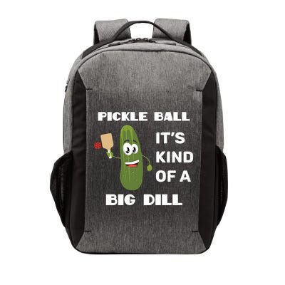 Pickle Ball: It's Kind Of A Big Dill {Gift} Vector Backpack
