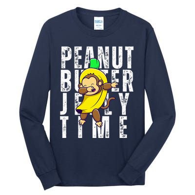 Peanut Butter Jelly Time Monkey Dancing In A Banana Suit Tall Long Sleeve T-Shirt