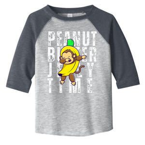 Peanut Butter Jelly Time Monkey Dancing In A Banana Suit Toddler Fine Jersey T-Shirt