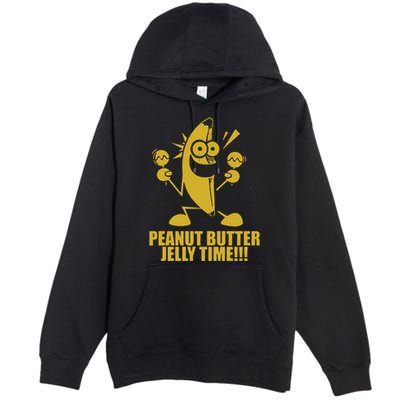 Peanut Butter Jelly Time Banana Premium Pullover Hoodie