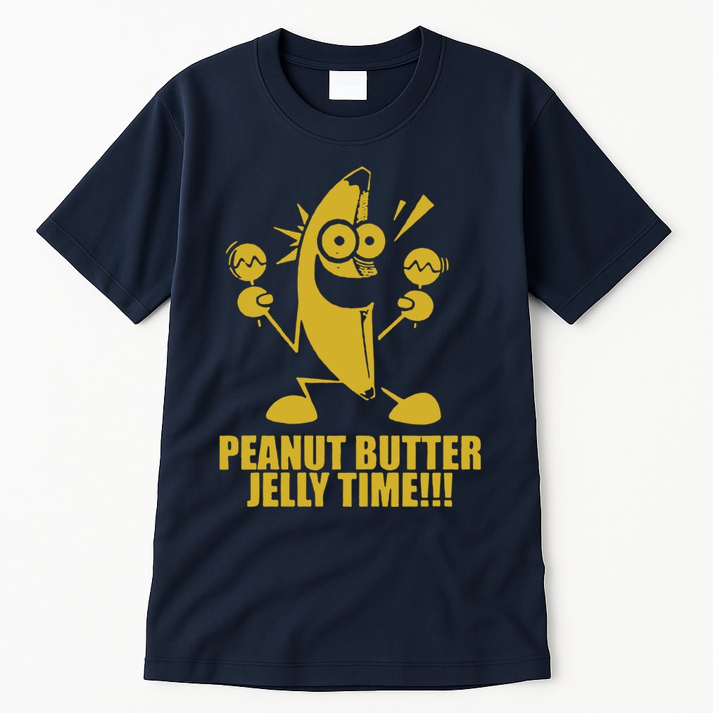 Peanut Butter Jelly Time Banana Tall T-Shirt