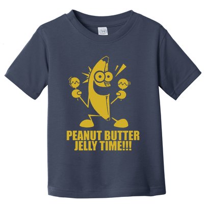 Peanut Butter Jelly Time Banana Toddler T-Shirt