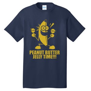 Peanut Butter Jelly Time Banana Tall T-Shirt