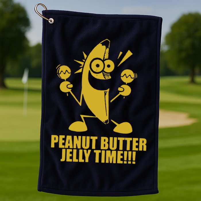 Peanut Butter Jelly Time Banana Golf Towel
