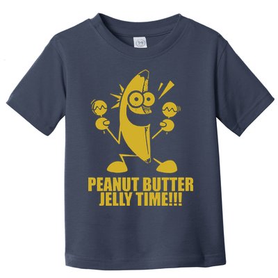 Peanut Butter Jelly Time Banana Toddler T-Shirt