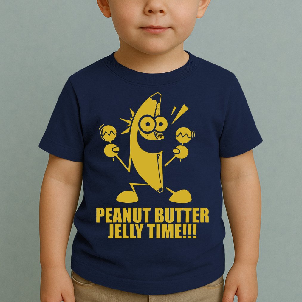 Peanut Butter Jelly Time Banana Toddler T-Shirt