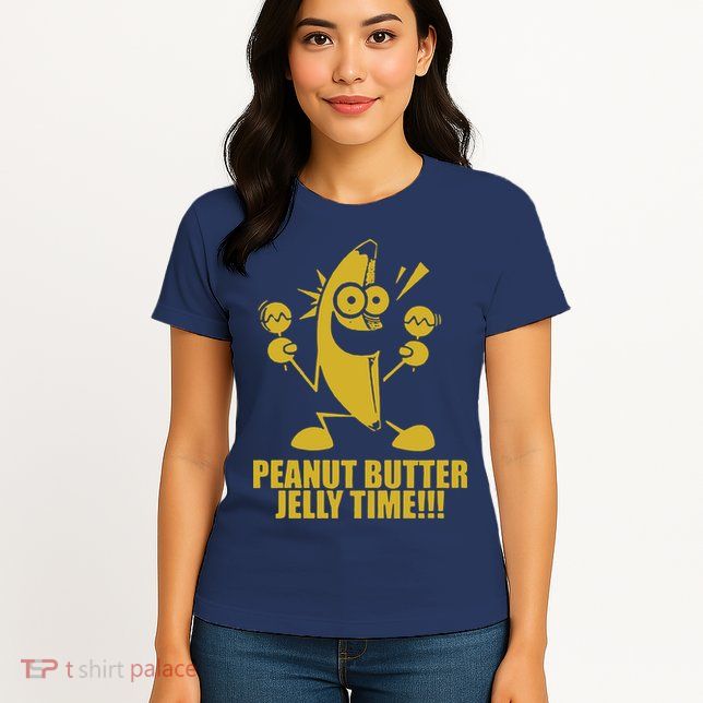 Peanut Butter Jelly Time Banana Womens T-Shirt