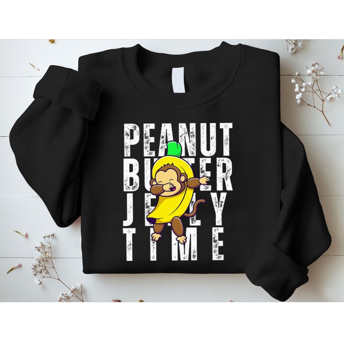 Peanut Butter Jelly Time Monkey Dancing In A Banana Sweatshirt