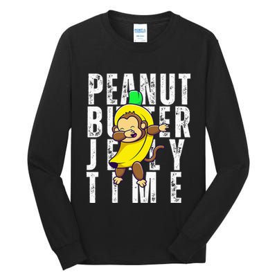 Peanut Butter Jelly Time Monkey Dancing In A Banana Tall Long Sleeve T-Shirt