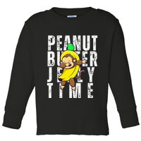 Peanut Butter Jelly Time Monkey Dancing In A Banana Toddler Long Sleeve Shirt
