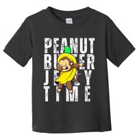 Peanut Butter Jelly Time Monkey Dancing In A Banana Toddler T-Shirt