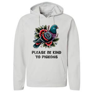 Please Be Kind To Pigeons Performance Fleece Hoodie