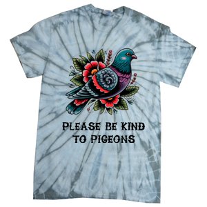 Please Be Kind To Pigeons Tie-Dye T-Shirt