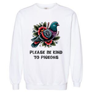 Please Be Kind To Pigeons Garment-Dyed Sweatshirt