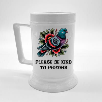 Please Be Kind To Pigeons Beer Stein