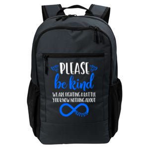 Please Be Kind Autism Awareness Autism Mom Choose Kindness Gift Daily Commute Backpack