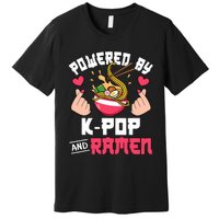 Powered By Kpop And Ramen Cute Kpop Music Anime Lover Premium T-Shirt