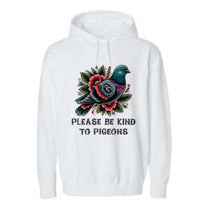 Please Be Kind To Pigeons Garment-Dyed Fleece Hoodie