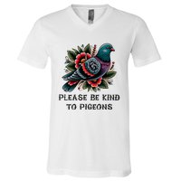 Please Be Kind To Pigeons V-Neck T-Shirt