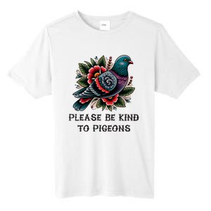 Please Be Kind To Pigeons Tall Fusion ChromaSoft Performance T-Shirt