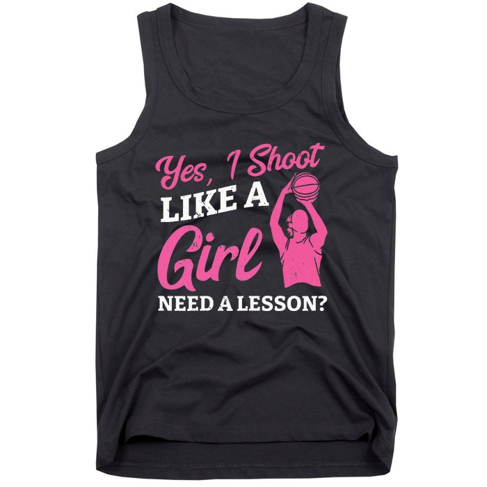 Playing Basketball Like A Girl Baller Basketball Player Girl Tank Top