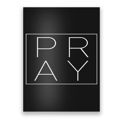 Pray Boxed Logo Poster