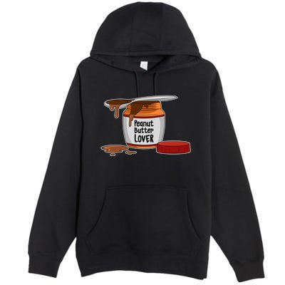 Peanut Butter Lover Costume Peanut Butter Cute Gift Premium Pullover Hoodie