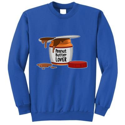 Peanut Butter Lover Costume Peanut Butter Cute Gift Sweatshirt