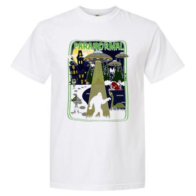 Paranormal Bigfoot Loch Ness Mothman Aliens Garment-Dyed Heavyweight T-Shirt