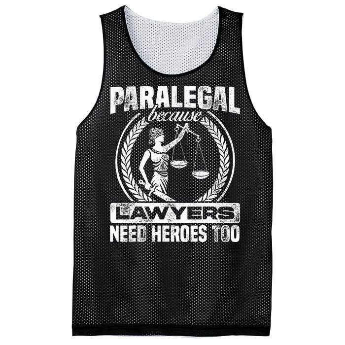 Paralegal Because Lawyers Need Heroes Too Lawyer Law Firm Mesh Reversible Basketball Jersey Tank