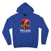 Papa Bear Like A Regular Grandpa Only Way Cooler Bear Gift Tall Hoodie