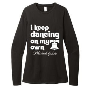 Philly Baseball Lovers Fans Keep I Keep Dancing On My Own Womens CVC Long Sleeve Shirt