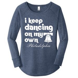 Philly Baseball Lovers Fans Keep I Keep Dancing On My Own Women's Perfect Tri Tunic Long Sleeve Shirt