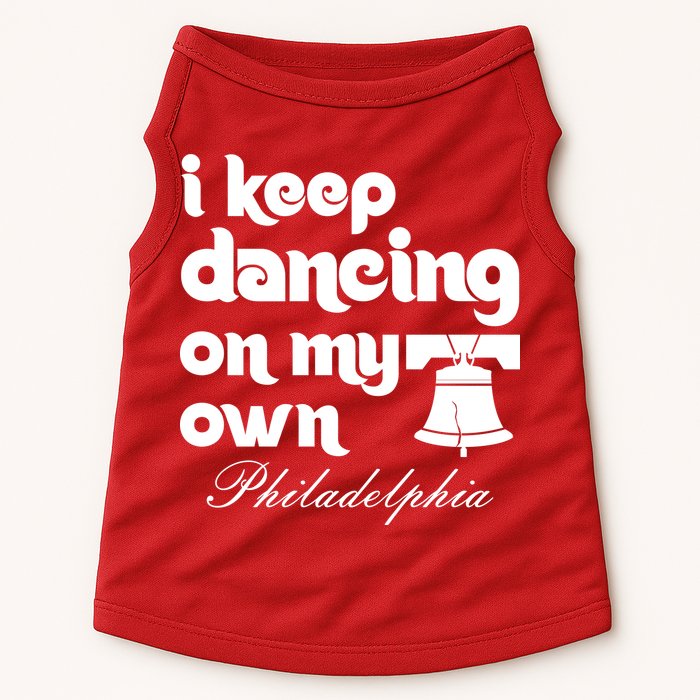 Philly Baseball Lovers Fans Keep I Keep Dancing On My Own Doggie Tank
