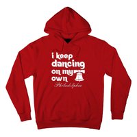 Philly Baseball Lovers Fans Keep I Keep Dancing On My Own Hoodie