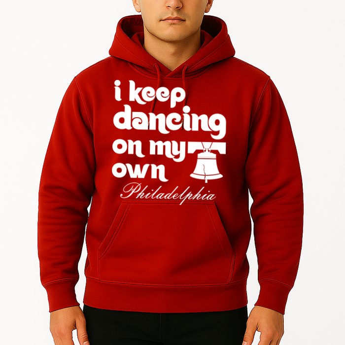 Philly Baseball Lovers Fans Keep I Keep Dancing On My Own Hoodie