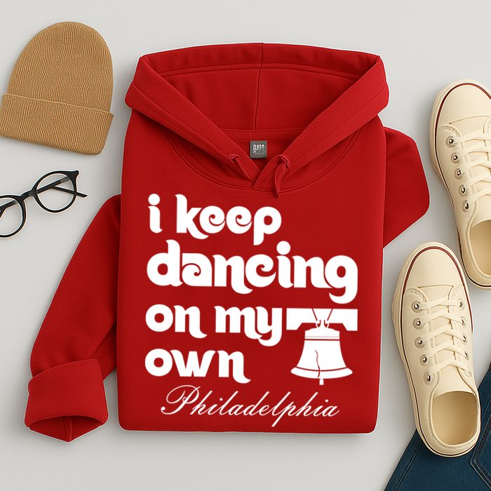 Philly Baseball Lovers Fans Keep I Keep Dancing On My Own Hoodie
