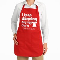 Philly Baseball Lovers Fans Keep I Keep Dancing On My Own Full-Length Apron With Pockets