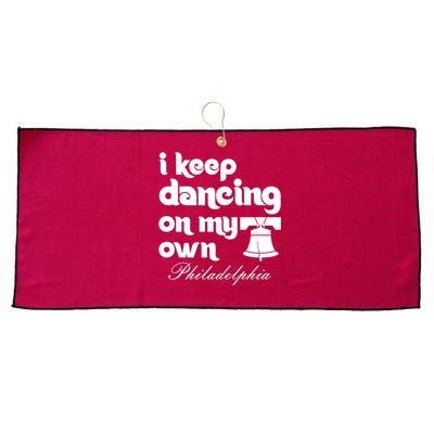 Philly Baseball Lovers Fans Keep I Keep Dancing On My Own Large Microfiber Waffle Golf Towel