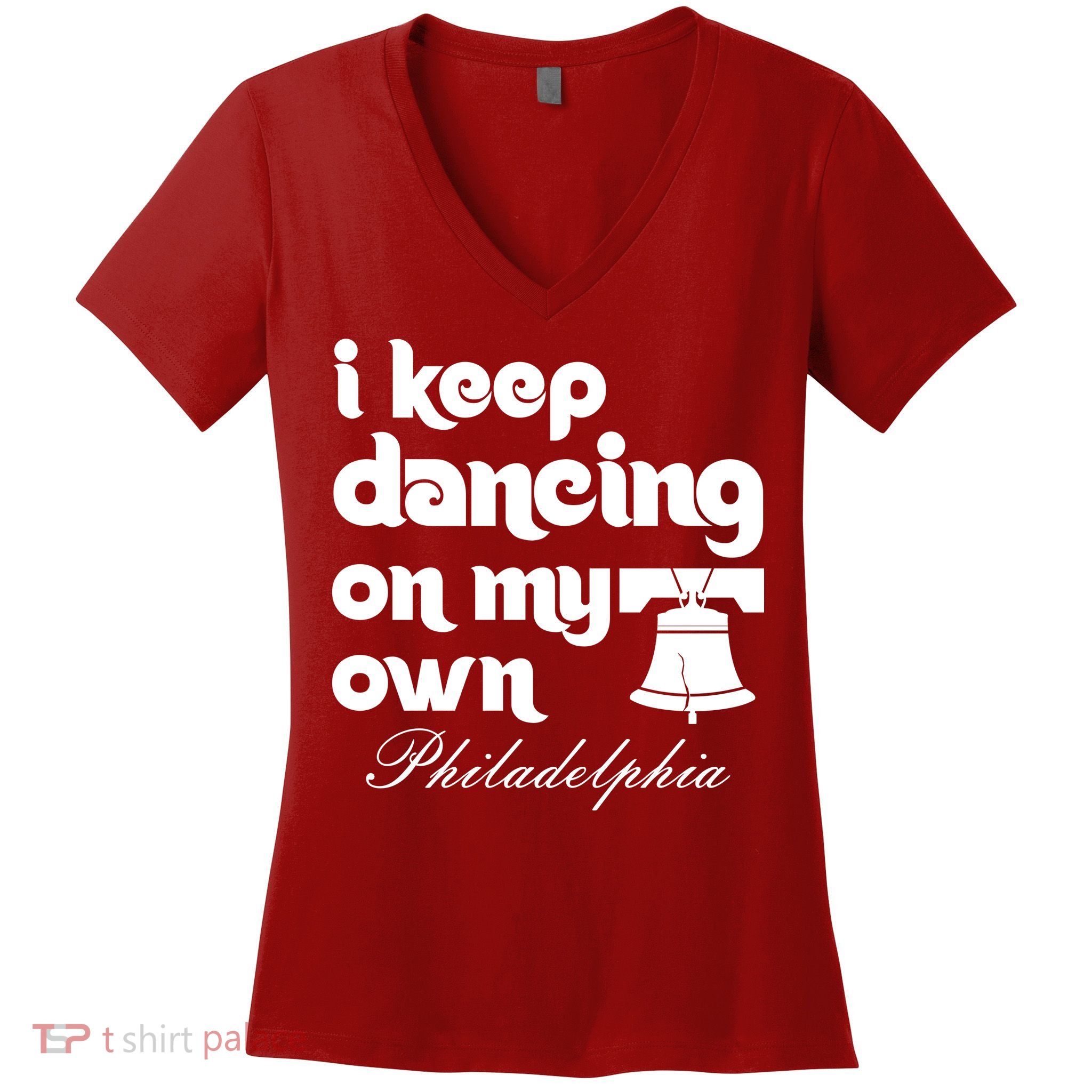 Philly Baseball Lovers Fans Keep I Keep Dancing On My Own Women's V-Neck T-Shirt