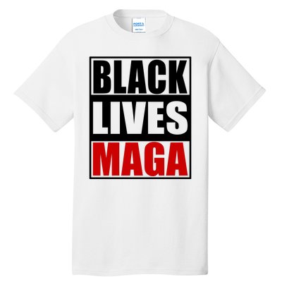 Protrump Black Lives Maga Tall T-Shirt