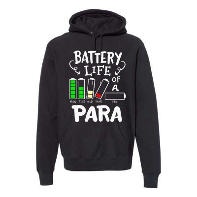 Para Battery Life Of A Para Premium Hoodie