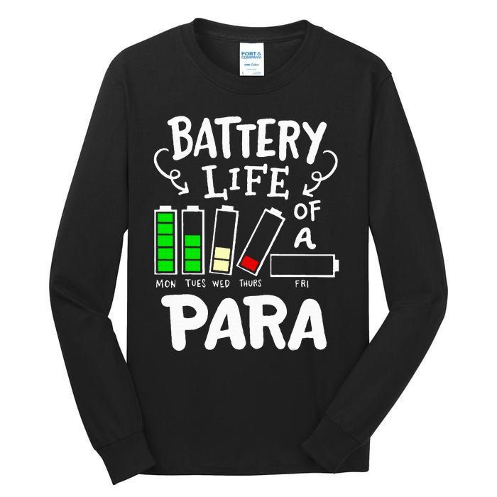 Para Battery Life Of A Para Tall Long Sleeve T-Shirt